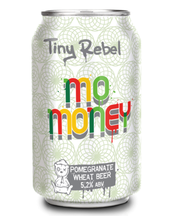 Tiny Rebel Mo Money